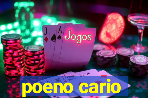 poeno cario